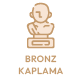 Bronz Kaplama