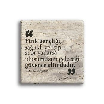 Atatürk Sözleri Türk Gençliği Traverten Magnet