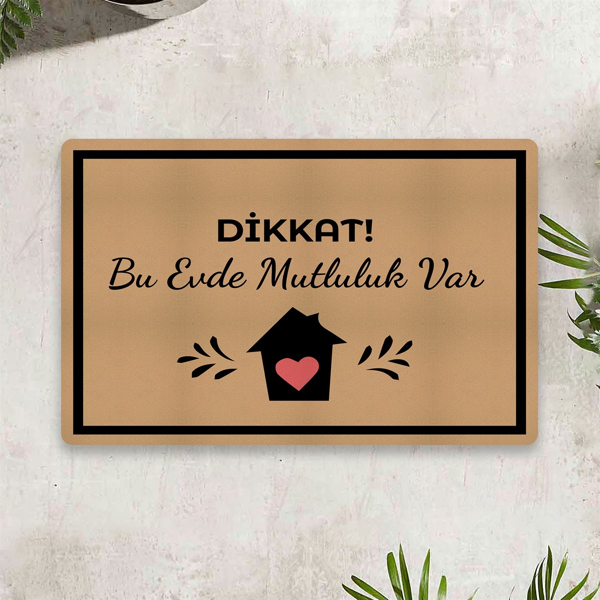 Vagonik Bu Evde Mutluluk Var Dijital Baskılı 50x70cm Dekoratif Çok Amaçlı Iç Ve Dış Kapı Paspası