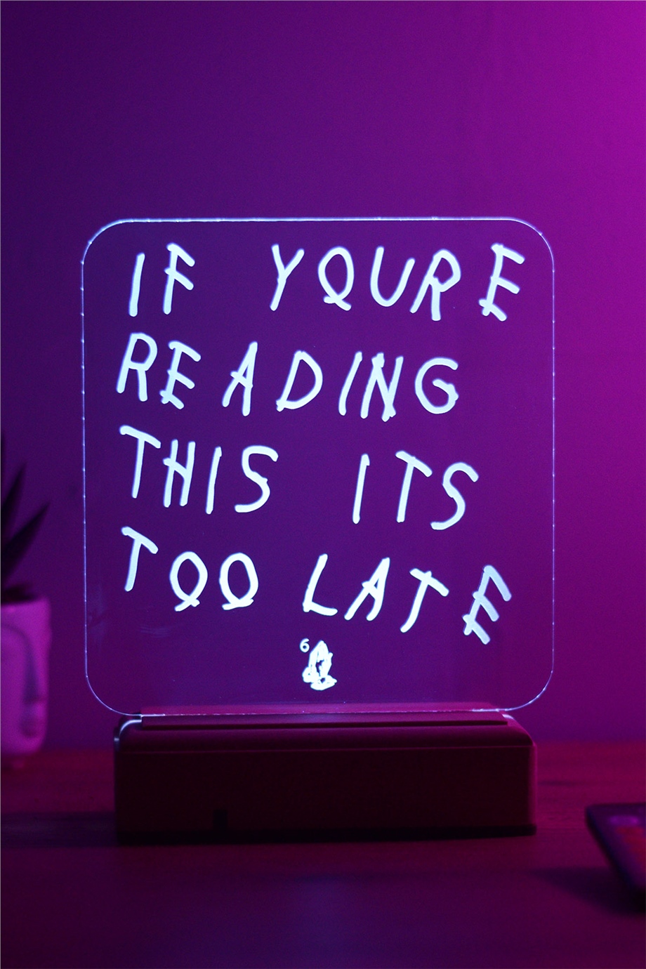 TOO LATE Gece Lambası 3D 16 Renk