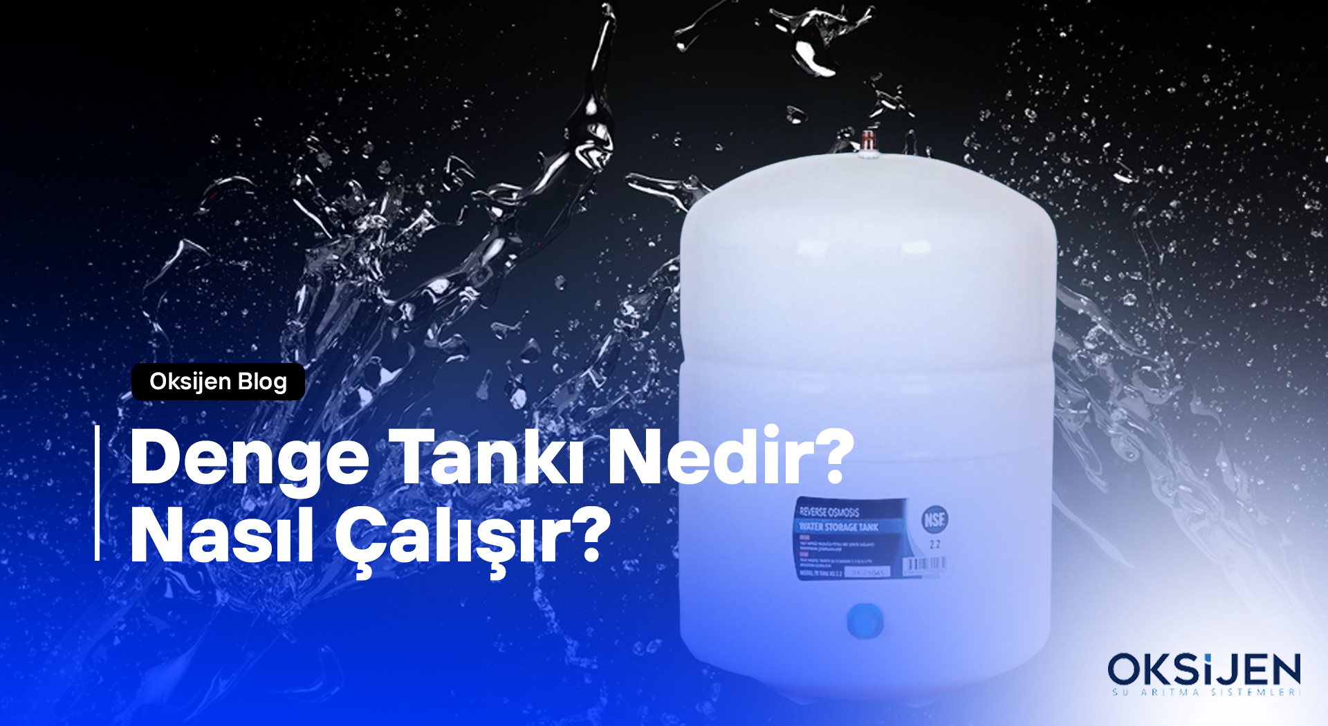 Denge Tankı Nedir? Nasıl Çalışır?