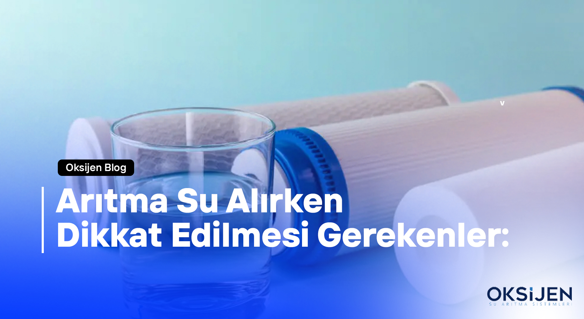 Su Arıtma Alırken Dikkat Edilmesi Gerekenler