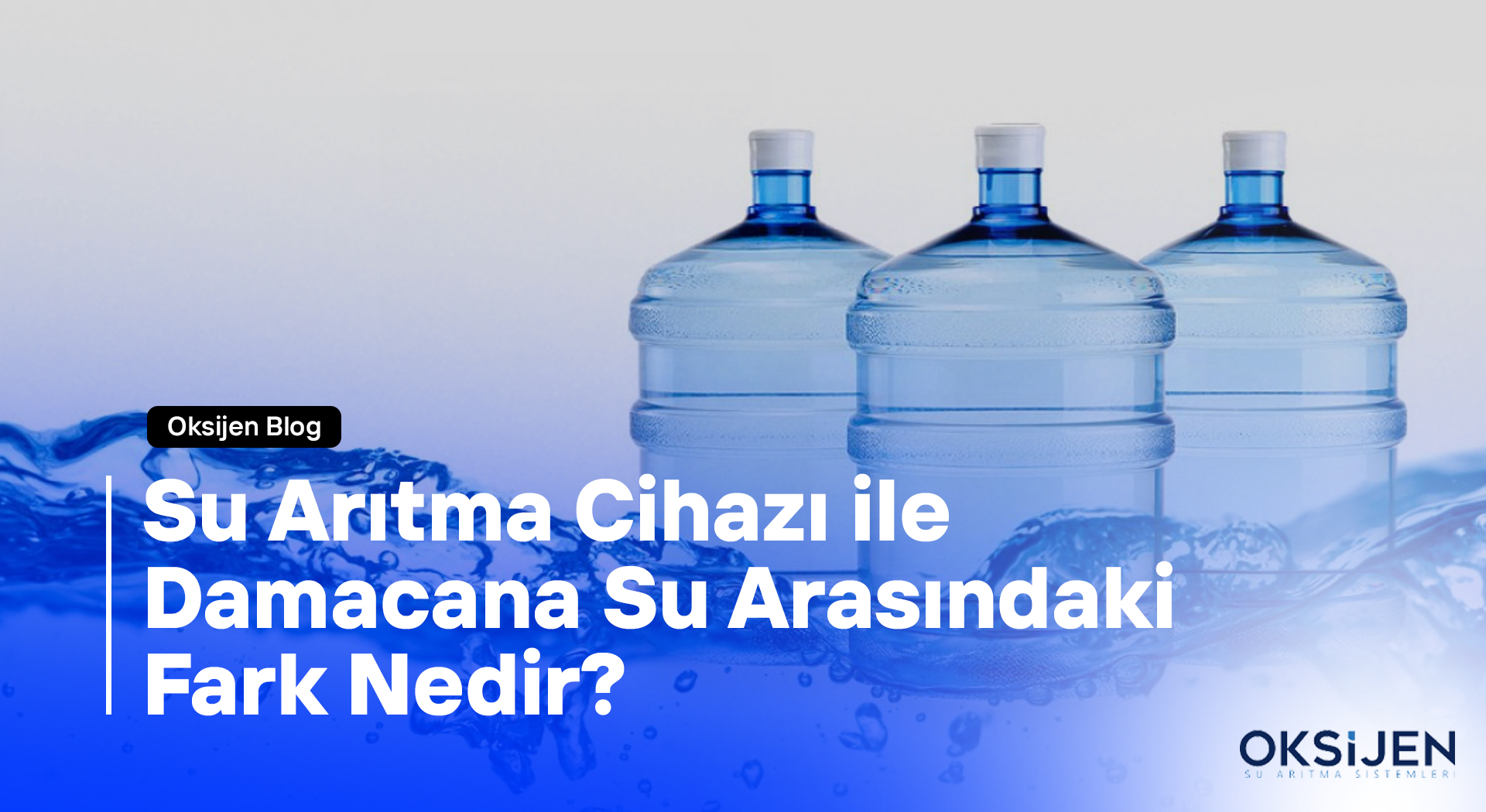 Su Arıtma Cihazı ile Damacana Su Arasındaki Fark Nedir?
