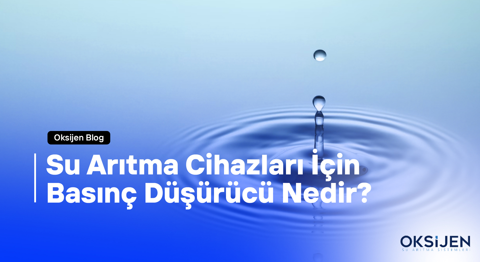 Su Arıtma Cihazları İçin Basınç Düşürücü Nedir?
