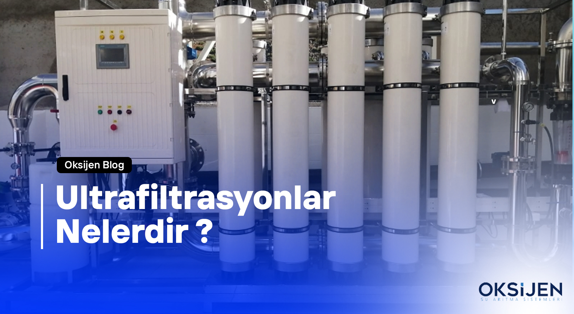 Ultrafiltrasyonlar Nelerdir ?
