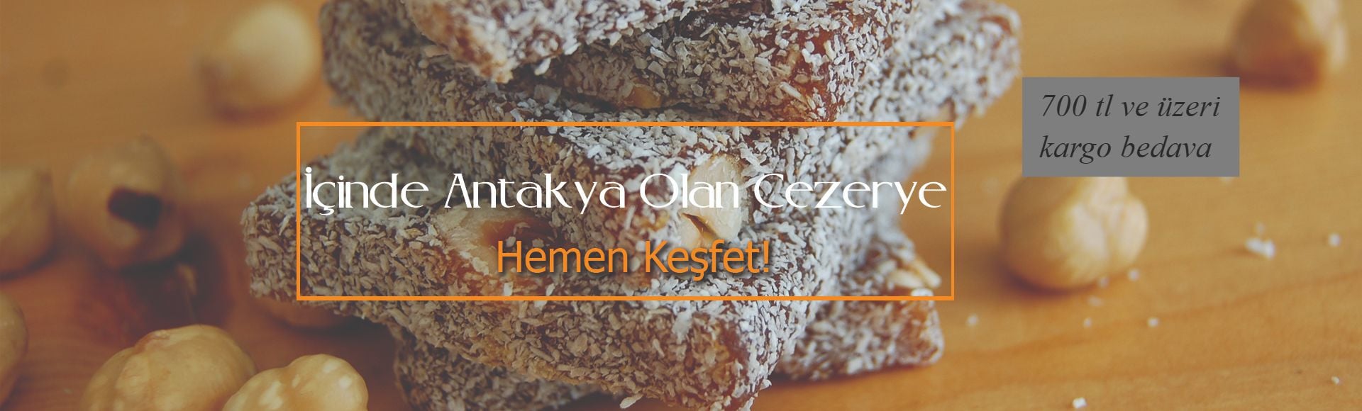 İçinde Antakya olan lokum