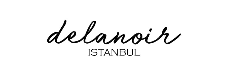 delanoir istanbul