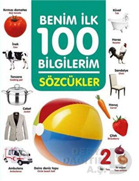 06 YAŞ YAYINLARI / BENİM İLK 100 BİLGİLERİM - SÖZCÜKLER