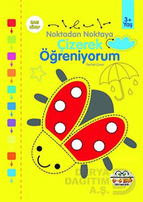 06 YAŞ YAYINLARI / ÇİZEREK ÖĞRENİYORUM - SARI KİTAP