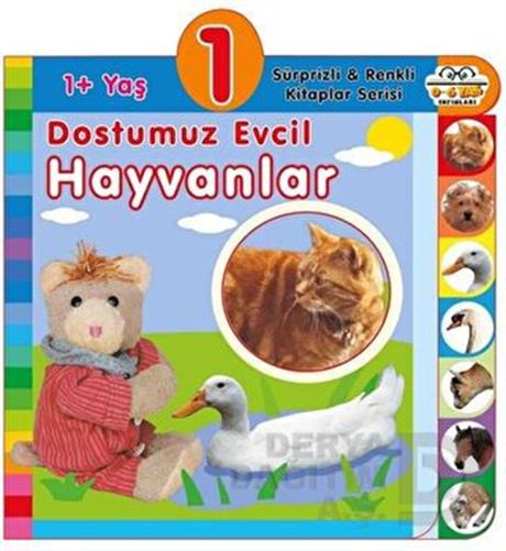 06 YAŞ YAYINLARI / DOSTUMUZ EVCİL HAYVANLAR - 1+ YAŞ