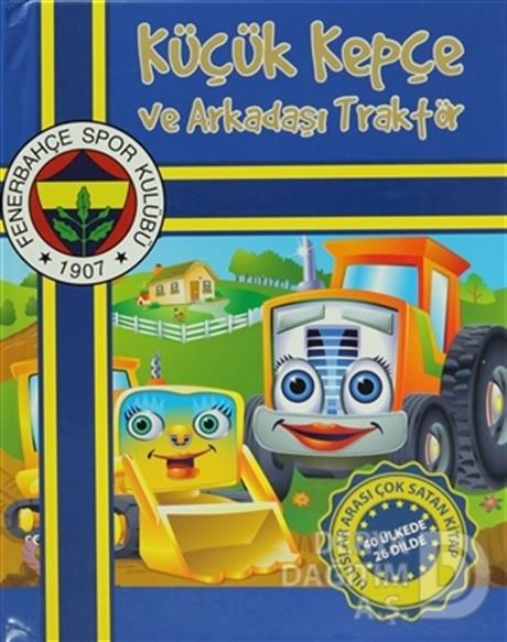 ABC / KÜÇÜK KEPÇE VE ARKADAŞI TRAKTÖR