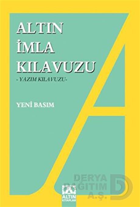 ALTIN / İMLA KILAVUZU
