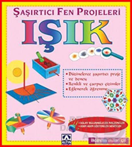 ALTIN / IŞIK ŞAŞIRTICI FEN PROJELERİ