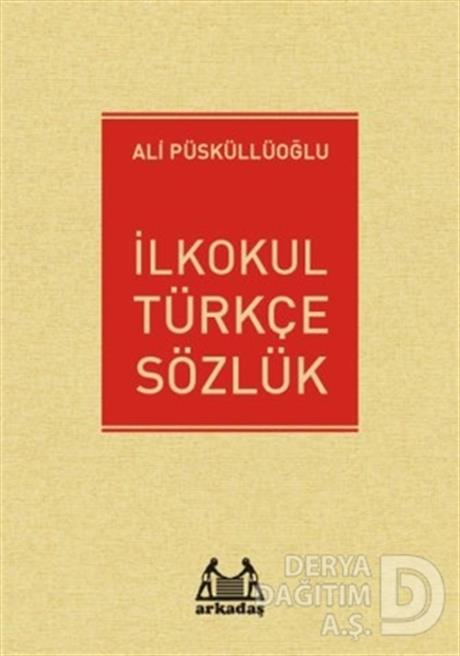 ARKADAŞ / İLKOKUL TÜRKCE  SÖZLÜK  (KIRMIZI KARTON KAPAK)