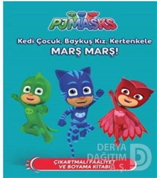 DOĞAN /  PJMASKS - KEDİ ÇOCUK, BAYKUŞ KIZ, KERTEN.