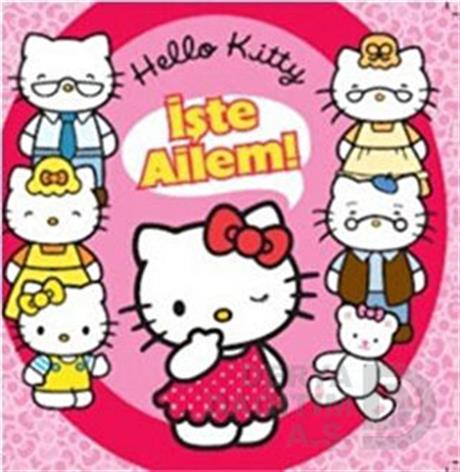 DOĞAN / HELLO KITTY İŞTE AİLEM