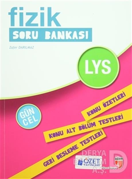 EDAM / LYS FİZİK  SORU BANKASI - Z DARILMAZ