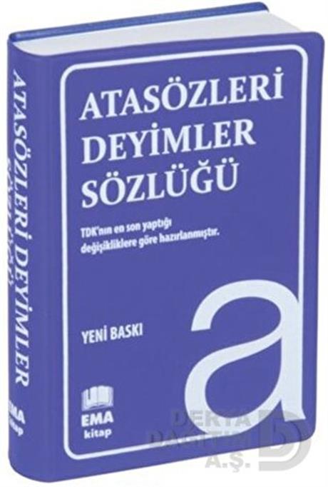 EMA KİTAP / ATASÖZLERİ VE DEYİMLER SÖZLÜĞÜ (BİALA PLASTİK KAPAK)