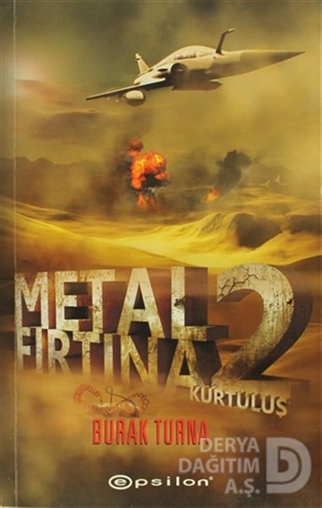 EPSİLON / METAL FIRTINA 2 KURTULUŞ / BURAK TURNA