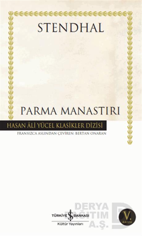 İŞBANKASI / HAY / PARMA MANASTIRI