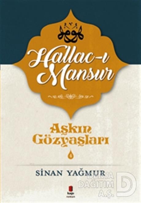 KAPI / AŞKIN GÖZYAŞLARI 4 HALLACI MANCUR / SİNAN