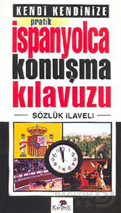 KARANFİL / PRATİK İSPANYOLCA NUŞMA KILAVUZU