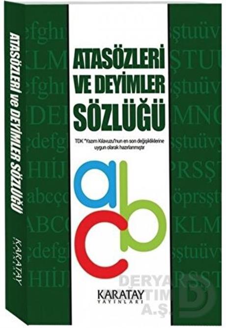 KARATAY / ATASÖZLERİ VE DEYİMLER SÖZLÜĞÜ (KÜÇÜK KARTON KAPAK 2 .HAMUR)