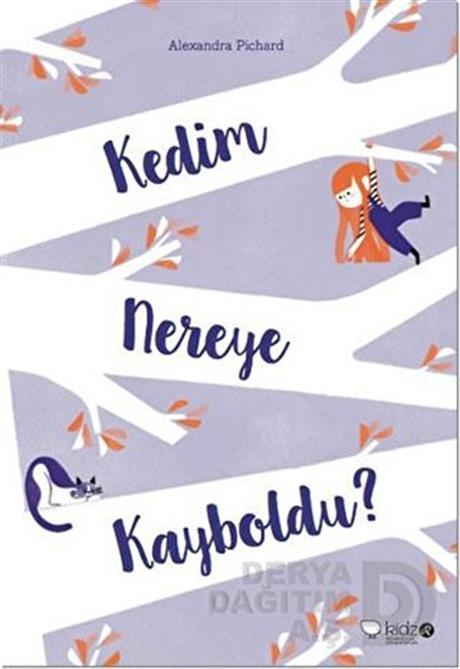 KİDZ / KEDİM NEREYE KAYBOLDU