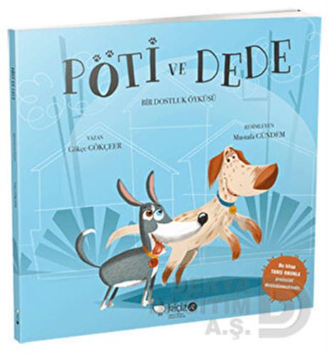 KİDZ / PÖTİ VE DEDE - BİR DOSTLUK ÖYKÜSÜ