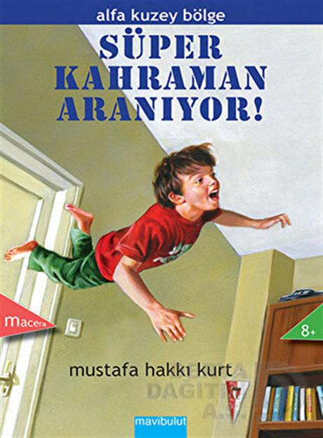 MAVİ BULUT / SÜPER KAHRAMAN ARANIYOR - ALFA SÜPER