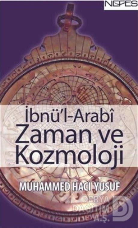 NEFES / İBNUL ARABİ - ZAMAN VE KOZMOLOJİ