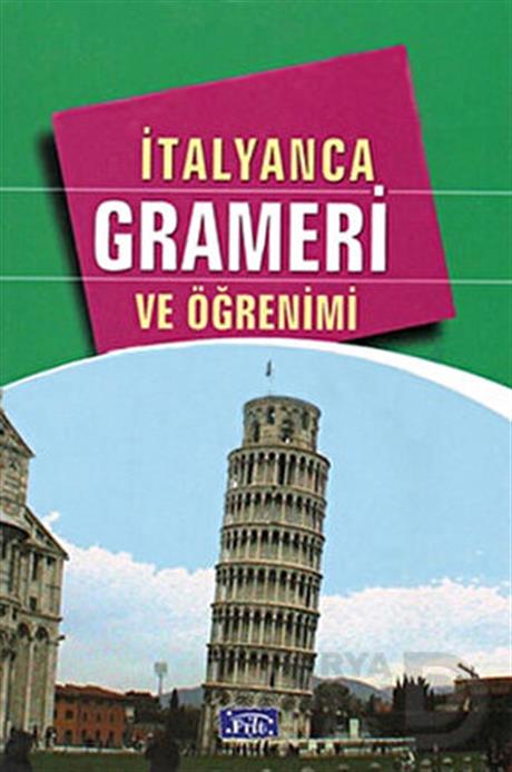 PARILTI / İTALYANCA GRAMERİ VE ÖĞRENİMİ