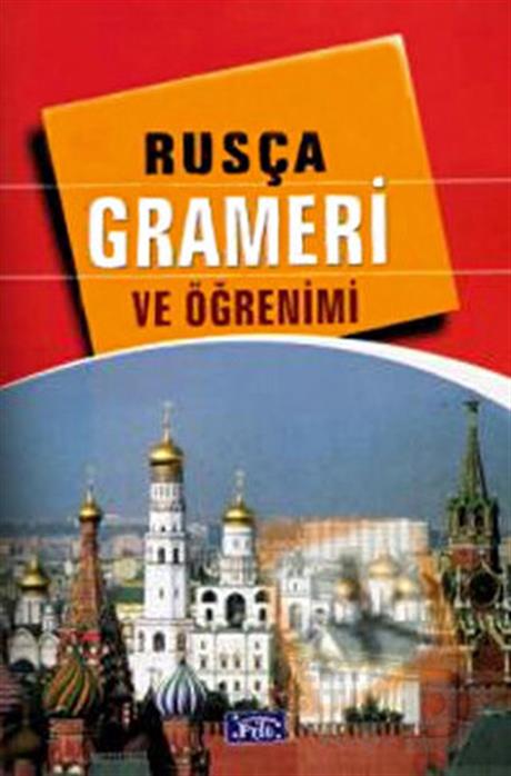 PARILTI / RUSÇA GRAMERİ VE ÖĞRENİMİ