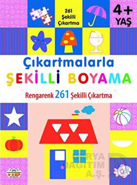 06 YAŞ YAYINLARI / ÇIKARTMALARLA ŞEKİLLİ BOYAMA (4+ YAŞ)