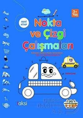 06 YAŞ YAYINLARI / NOKTA VE ÇİZGİ ÇALIŞMALARI - MAVİ KİTAP