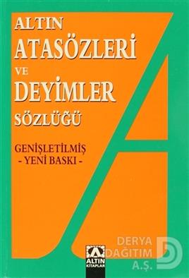ALTIN / ATASÖZLERİ VE DEYİMLER