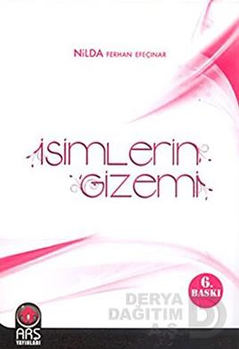 ARŞ / İSİMLERİN GİZEMİ -NILDA FERHAN EFECINAR