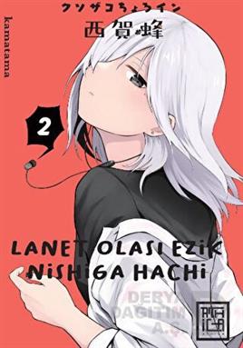 ATHİCA (DESTEK) / LANET OLASI EZİK NİSHİGA HACHİ 2