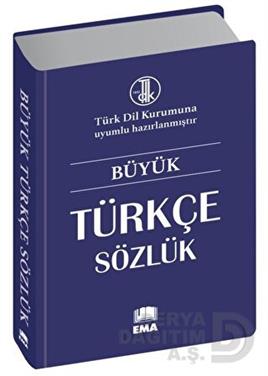 EMA KİTAP /  BÜYÜK TÜRKÇE SÖZLÜK (BİALA KAPAK)