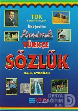 EVRENSEL / RESİMLİ TÜRKÇE SÖZLÜK