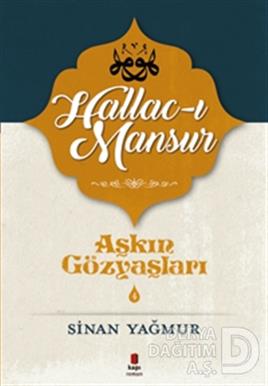 KAPI / AŞKIN GÖZYAŞLARI 4 HALLACI MANCUR / SİNAN