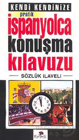 KARANFİL / PRATİK İSPANYOLCA NUŞMA KILAVUZU