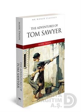 MK /  THE ACİVENTURES OF TOM SAWYER - İNGİLİZCE KLASİK ROMAN
