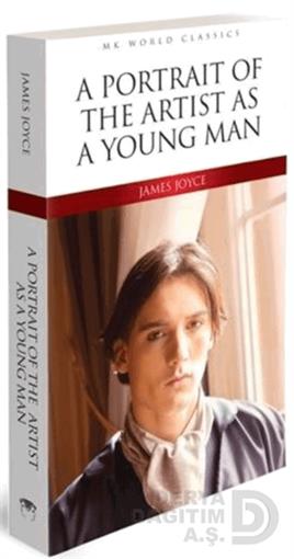 MK / A PORTRAIT OF THE ARTIST AS A YOUNG MAN - İNGİLİZCE ROMAN
