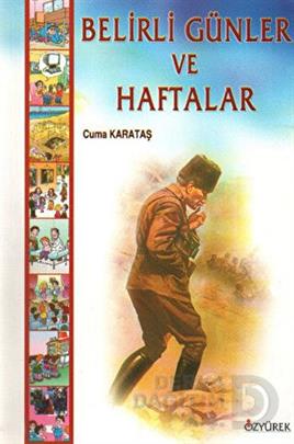 ÖZYÜREK / BELİRLİ GÜNLER VE HAFTALAR / CUMA KARATA