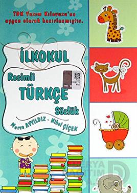 YUVA / İLKOKUL RESİMLİ TÜRKÇE SÖZLÜK