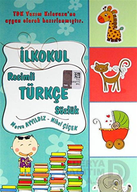 YUVA / İLKOKUL RESİMLİ TÜRKÇE SÖZLÜK