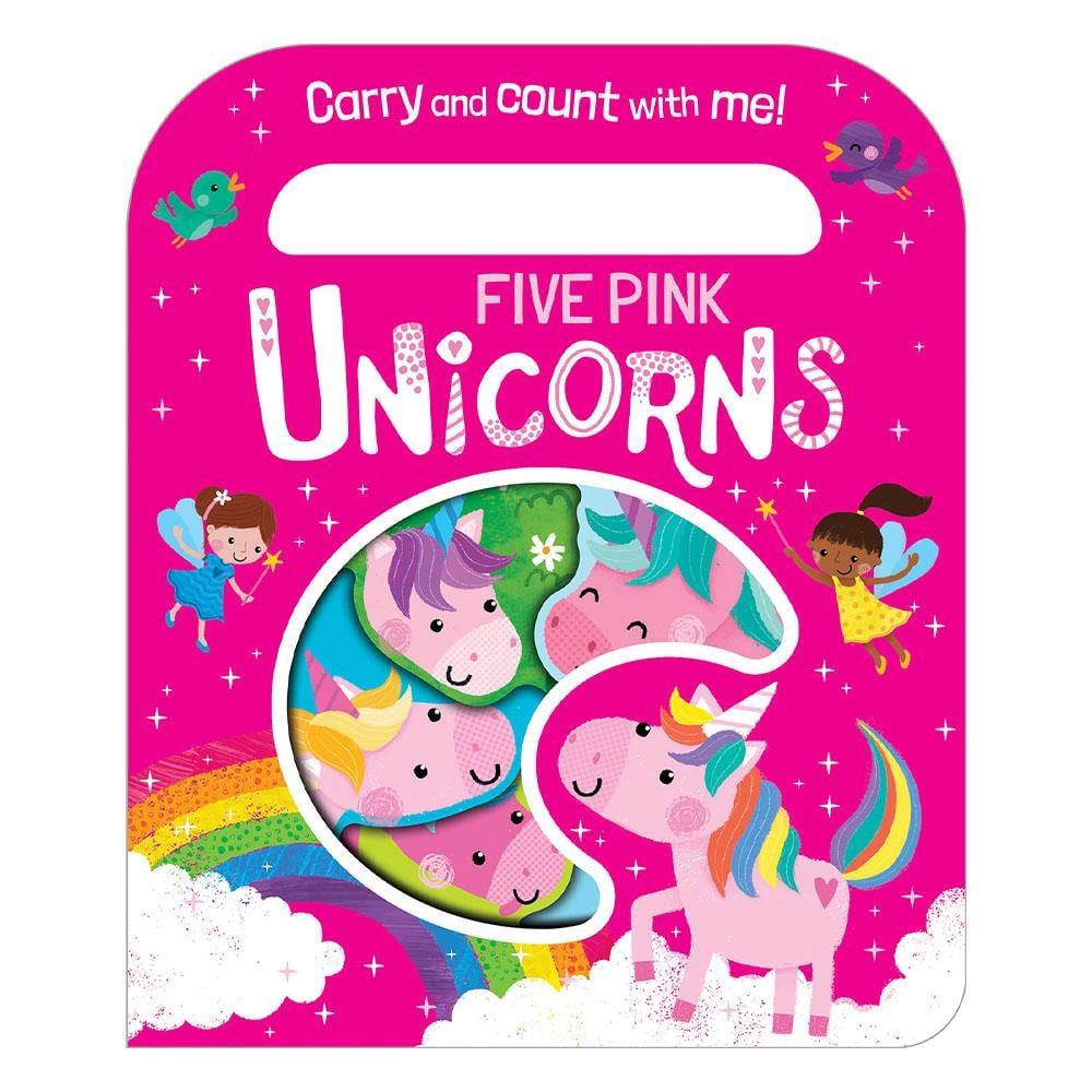 Imagine That - Five Pink Unicorns - Carry And Count - Board Book