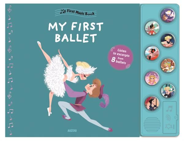 Auzou - First Music Book My First Ballet