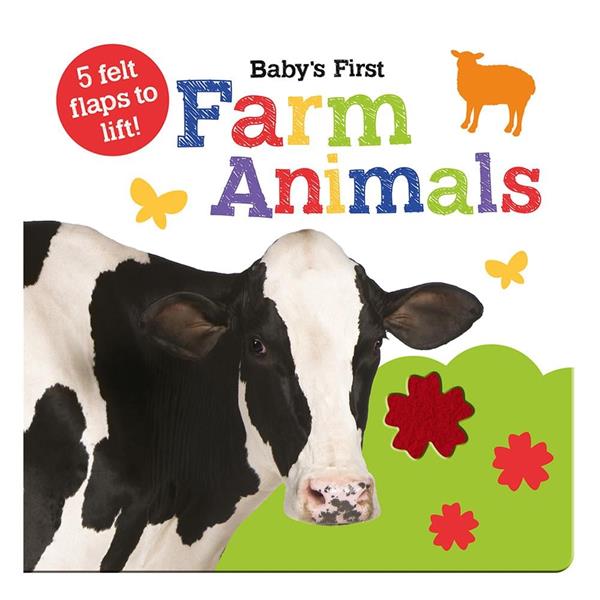Babys First Farm Animals - 5 Felt Flaps To Lift Bo
